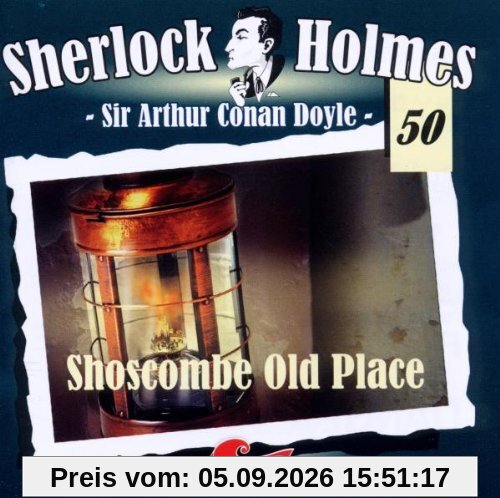Sherlock Holmes 50 - Shoscombe Old Place