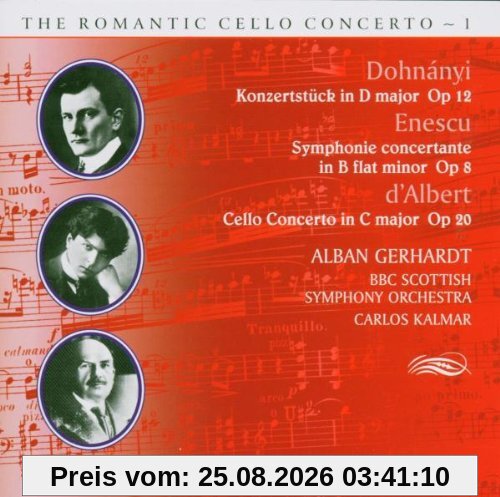 Alban Gerhardt Dohnanyi / Enescu / Albert, Das Romantische Cellokonzert Vol.1