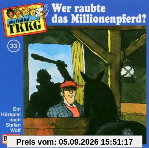 033/Wer Raubte das Millionenpferd?