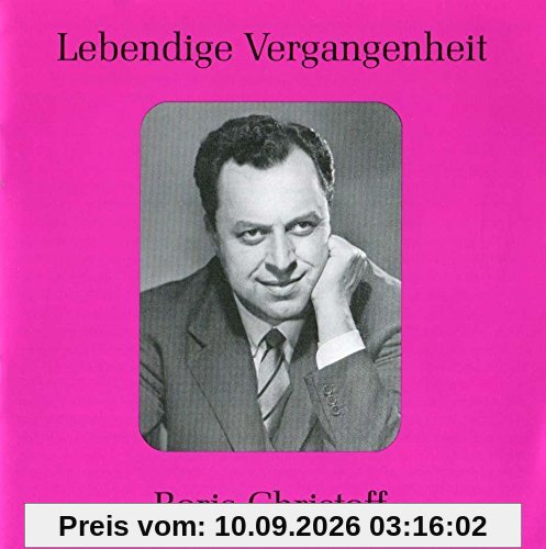 Lebendige Vergangenheit - Boris Christoff