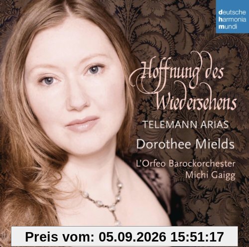 Hoffnung des Wiedersehens - Telemann Arien