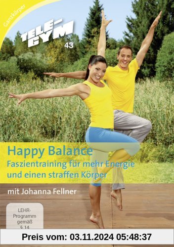 TELE-GYM 43 Happy Balance - Faszientraining für mehr Energie & einen straffen Körper