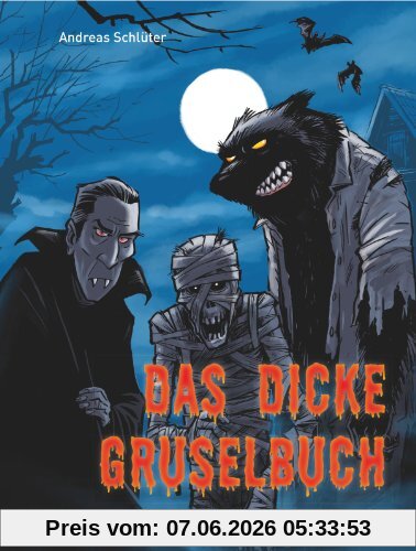 Grusel garantiert: Das dicke Gruselbuch