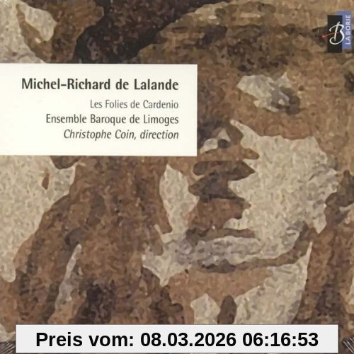 Christophe Coin Delalande, Les Folies De Cardenio