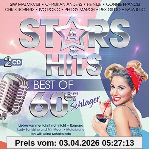 Stars & Hits; Best of 60er Schlager; incl. Liebeskummer lohnt sich nicht; Ramona; Motorbiene; Ich will keine Schokolade; Va Bene; Pigalle; Zwei kleine Italiener; Monja; Für Gaby tu ich alles