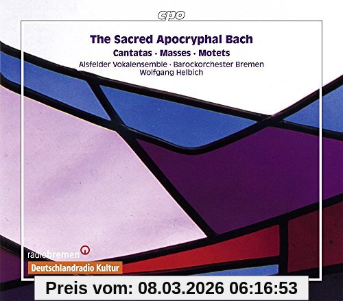 Alsfelder Vokalensemble Der Geistliche Apokryphe Bach