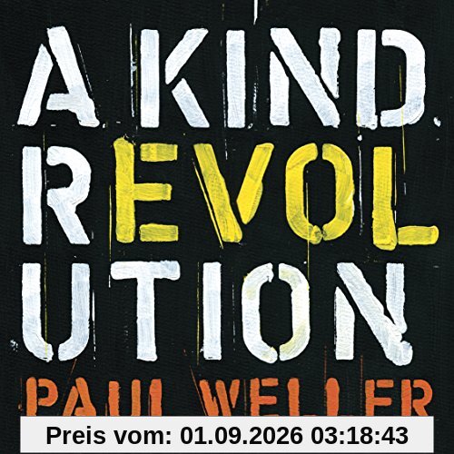 Paul Weller A Kind Revolution