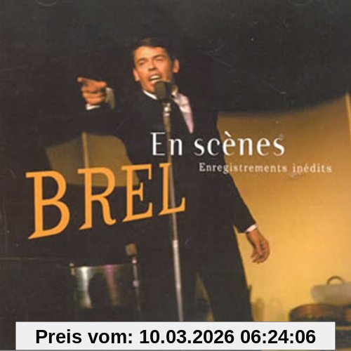 Jacques Brel En Scenes