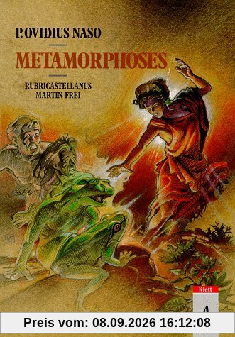 P. Ovidii Nasonis: Metamorphoses selectae. Scriptores antiqui Romani imaginibus ornati: Metamorphoses - selectae, Text: Scriptores antiqui Romani imaginibus ornati