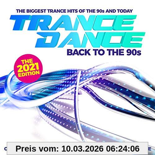 Various Trance Dance-Back To The 90s The 2021 Edition