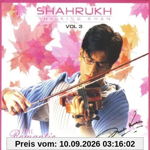 Shahrukh -The King Khan vol 3 (The Romantic Collection)