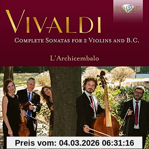 L'Archicembalo Vivaldi, Complete Sonatas For 2 Violins