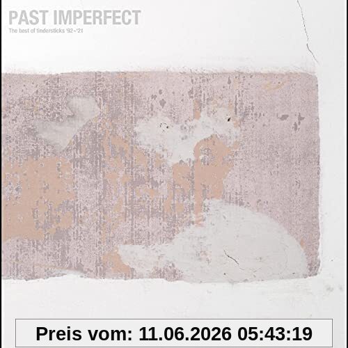 Past Imperfect The Best Of Tindersticks 92-21 /2CD