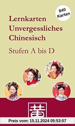 Lernkarten Unvergessliches Chinesisch: Stufen A bis D