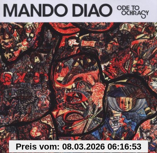 Mando Diao Ode To Ochrasy