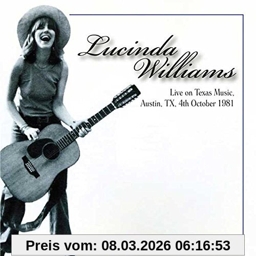 Lucinda Williams Live On Texas Music, Austin, Tx, 4th October 1981 (Remastered) [Live Fm Radio Broadcast Concert In