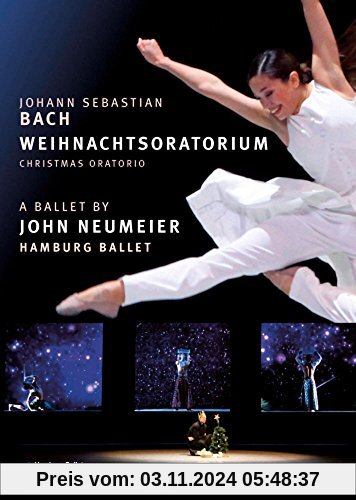 Bach: Weihnachtsoratorium (Ballett von John Neumeier) [2 DVDs]