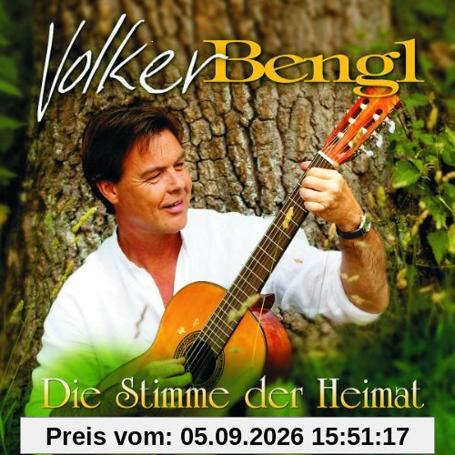 Die Stimme der Heimat - die Schönsten Volkslieder