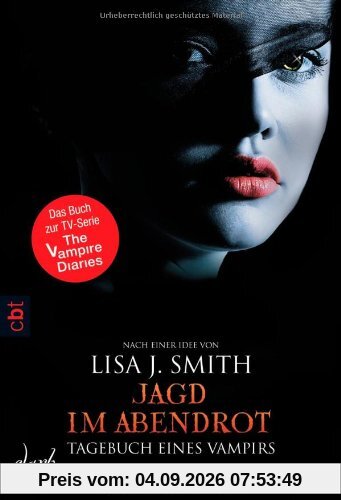 Tagebuch eines Vampirs - Jagd im Abendrot: Band 8