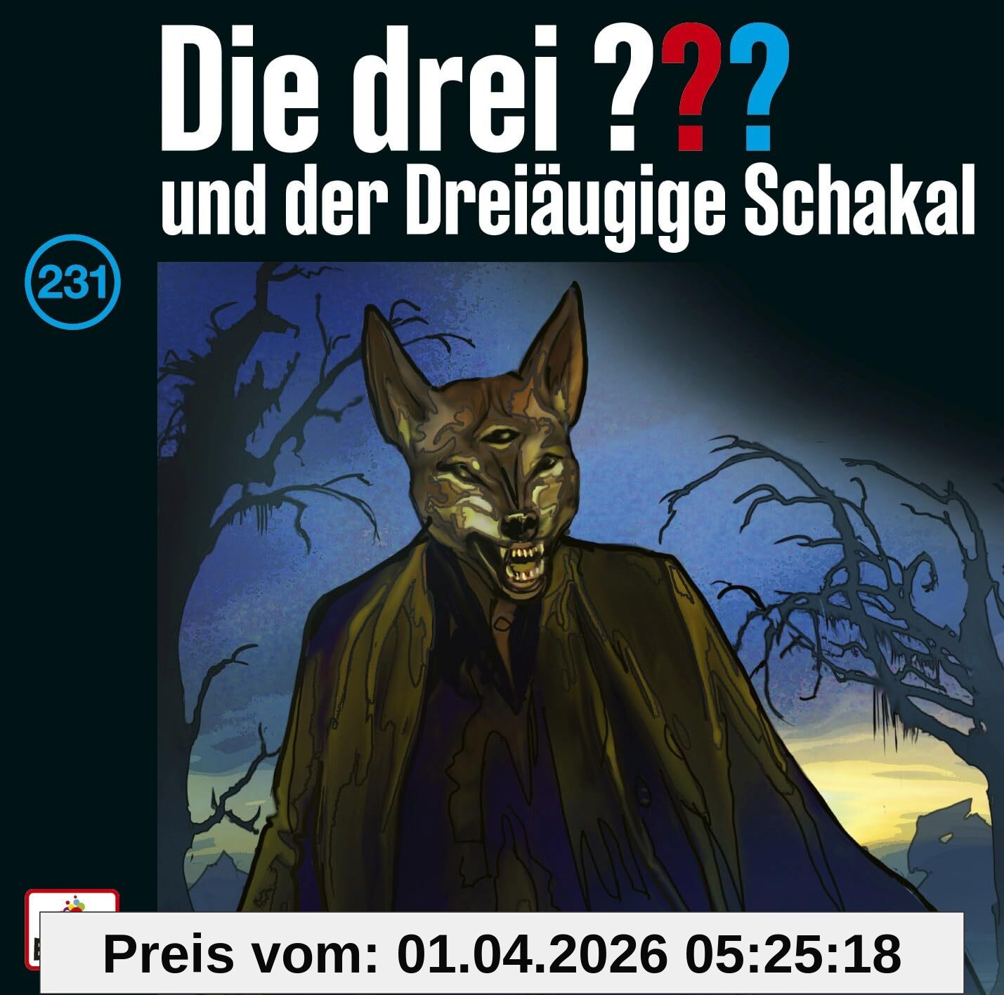 Folge 231: und der Dreiäugige Schakal