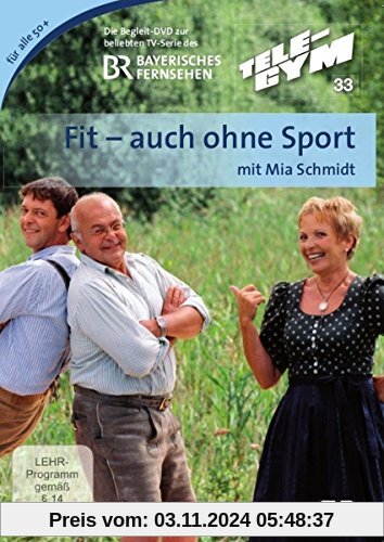 Mia Schmidt - Fit auch ohne Sport!