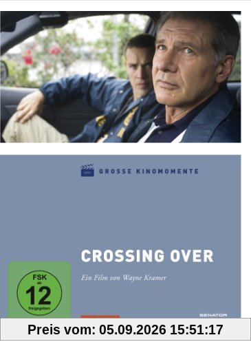 Crossing Over - Grosse Kinomomente
