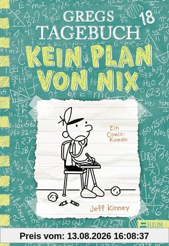 Gregs Tagebuch 18 - Kein Plan von nix: Großer Lesespaß mit Comic-Roman-Held Greg Heffley