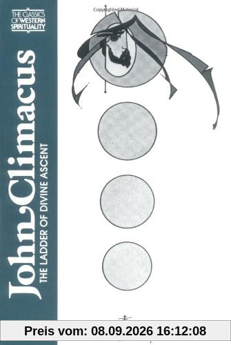 John Climacus: The Ladder of Divine Ascent (Classics of Western Spirituality)