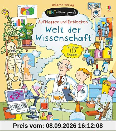 MINT - Wissen gewinnt! Aufklappen und Entdecken: Welt der Wissenschaft