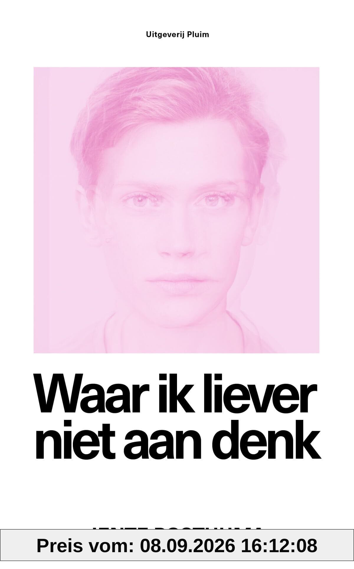 Waar ik liever niet aan denk