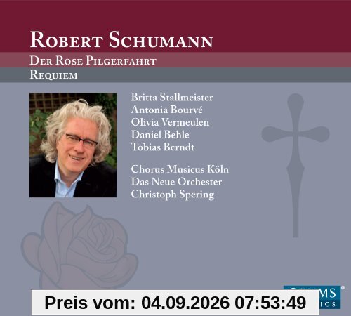 Der Rose Pilgerfahrt/Requiem