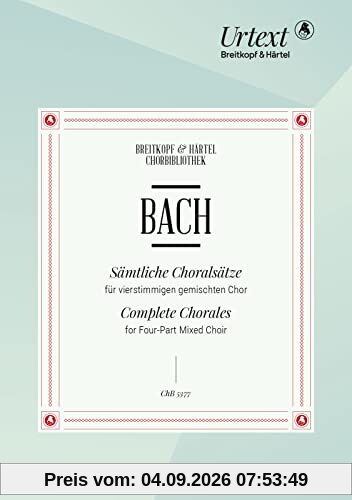 Sämtliche Choralsätze für vierstimmigen gemischten Chor - Chorpartitur - Breitkopf Urtext (ChB 5377)