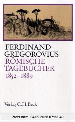 Römische Tagebücher 1852-1889