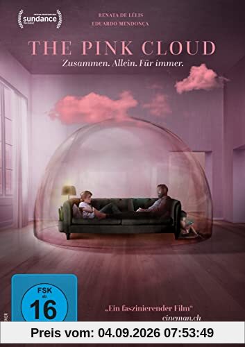 The Pink Cloud – Zusammen. Allein. Für immer.