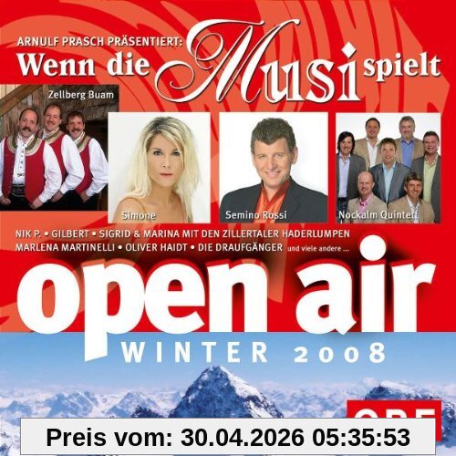 Wenn die Musi Spielt-Winter Open Air 2008