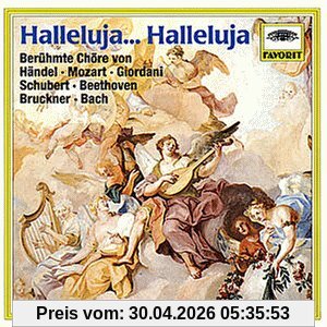 Favorit - Halleluja, Halleluja (Berühmte Chöre)