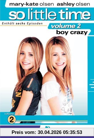 So Little Time, Volume 2 - Boy Crazy