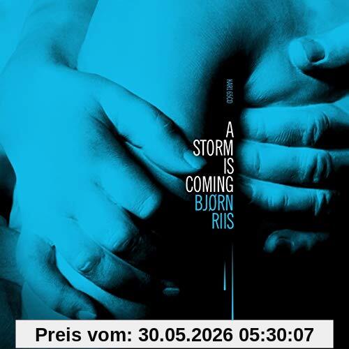 Bjorn Riis - A Storm Is Coming