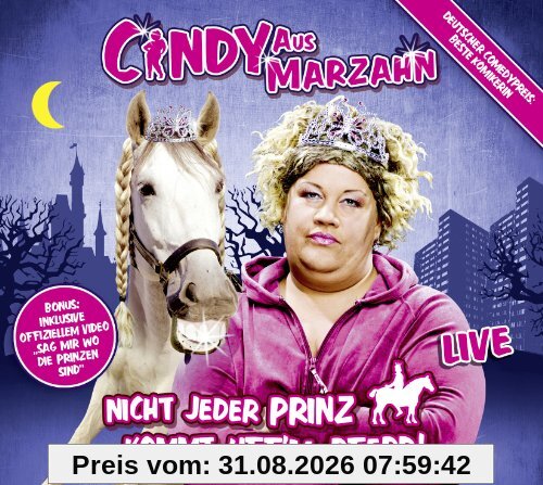 Nicht jeder Prinz kommt uff'm Pferd!