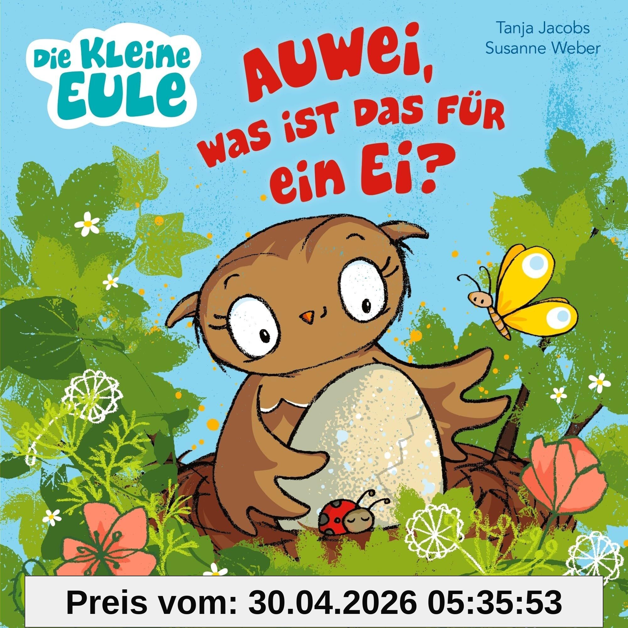 Die kleine Eule. Auwei, was ist das für ein Ei?