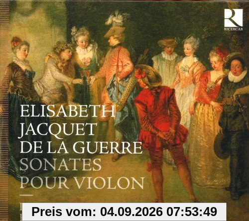 Jacquet de la Guerre: Violinsonaten