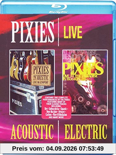 Pixies - Acoustic / Electric Live