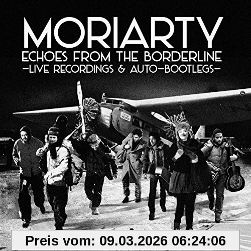 Moriarty Echoes From The Borderline