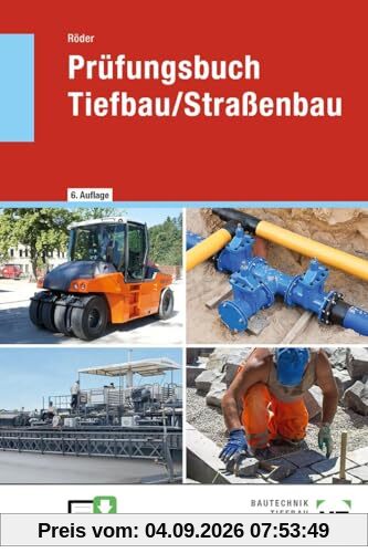 Prüfungsbuch Tiefbau/Straßenbau