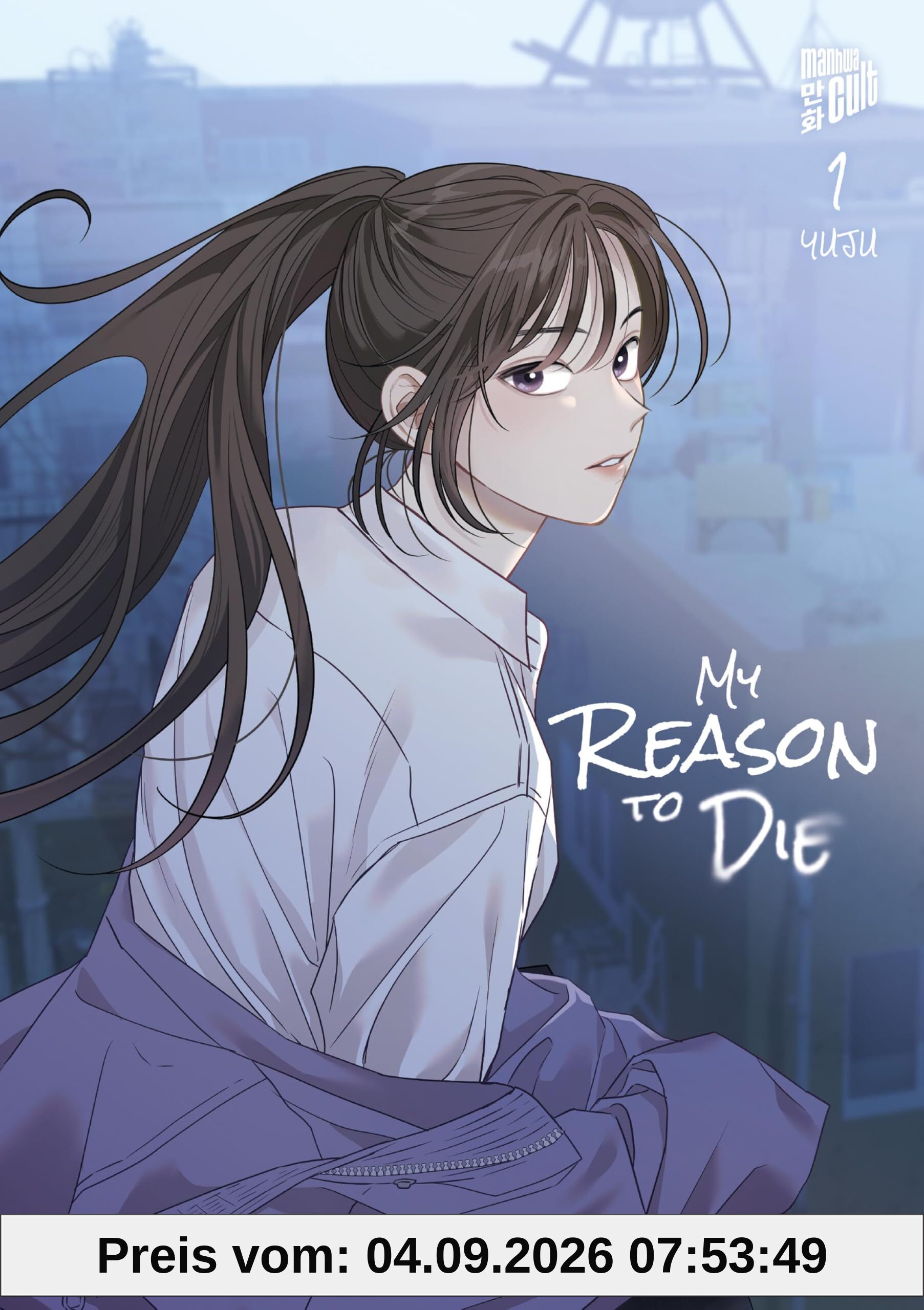 My Reason to Die 1