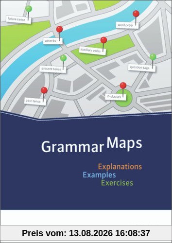 Grammar Maps: Explanations - Examples - Exercises