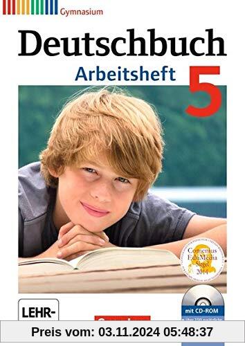 Deutschbuch Gymnasium - Allgemeine Ausgabe: 5. Schuljahr - Arbeitsheft mit Lösungen und Übungs-CD-ROM