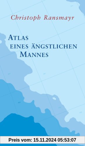 Atlas eines ängstlichen Mannes