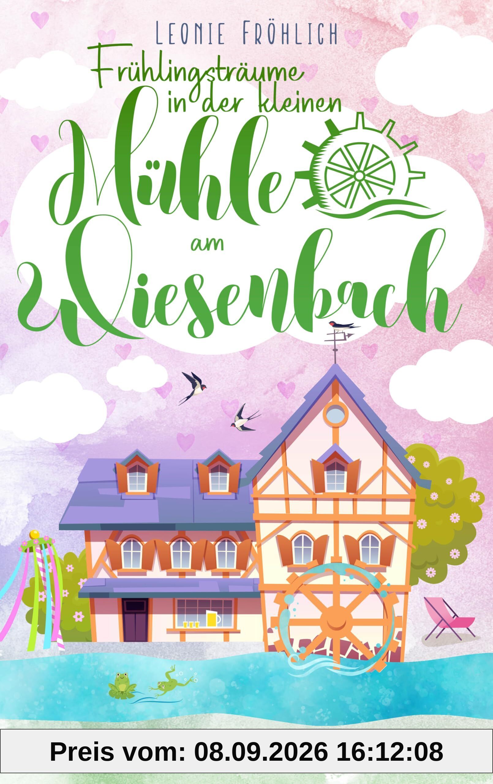 Frühlingsträume in der kleinen Mühle am Wiesenbach