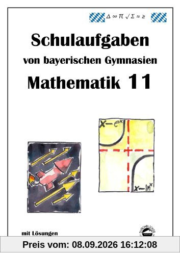 Mathematik 11, Schulaufgaben von bayerischen Gymnasien